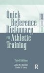 Quick Reference Dictionary for Athletic Training