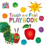 Touch and Feel Playbook (The Very Hungry Caterpillar) [Paperback] Eric Carle