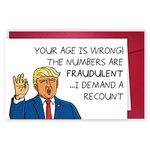 Hilarious Donald Trump Recount Card, Humor Birthday Card, Card for 30th 40th 50th Him Her