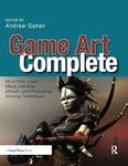 Game Art Complete: All-in-One: Learn Maya, 3ds Max, ZBrush, and Photoshop Winning Techniques