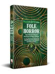 Folk Horror Short Stories (Beyond and Within)