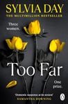 Too Far: The scorching new novel from the bestselling author of So Close (Blacklist)