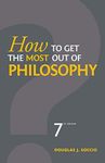 How to Get the Most Out of Philosophy