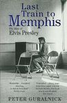 Last Train To Memphis: The Rise of 