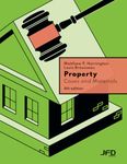 Property: Cases and Materials: 4th edition