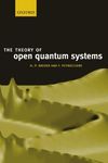 The Theory of Open Quantum Systems