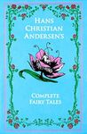 Hans Christian Andersen's Complete Fairy Tales