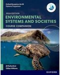 Oxford Resources for IB DP Environmental Systems and Societies: Course Book