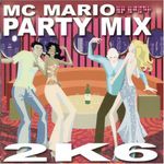 Mc Mario Party Mix 2k6