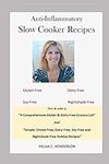 Anti-Inflammatory Slow Cooker Recip