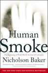 Human Smoke: The Beginnings of Worl