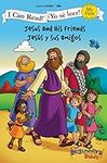 Jesus and His Friends / Jesús y sus