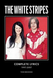 The White Stripes Complete Lyrics