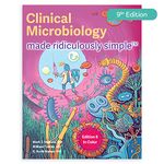 Clinical Microbiology Made Ridiculously Simple: Color Edition