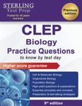 CLEP Biology Practice Questions: High Yield CLEP Biology Questions