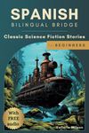 Spanish Bilingual Bridge: Classic S