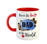 ASHVAH You're The Best DAD in The World Ceramic Coffee Mug - Best Gift for Dad/Papa/Father on Birthday, Fathers Day, Anniversary - Red