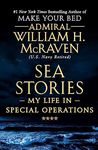 Sea Stories: My Life in Special Operations