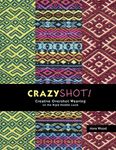 CrazyShot- Creative Overshot Weaving for the Rigid Heddle Loom