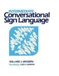 Intermediate Conversational Sign Language