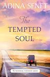 The Tempted Soul: Amish Romance: 3 (The Whinburg Township Amish)