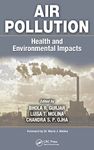 Air Pollution: Health and Environmental Impacts