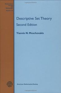 Descriptive Set Theory (Mathematical Surveys and Monographs, 155)