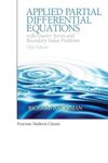 Applied Partial Differential Equations with Fourier Series and Boundary Value Problems (Classic Version)