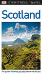 DK Eyewitness Travel Guide: Scotland