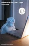 Chameleon in a Candy Store (Volume 2)
