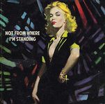 Not From Where I’m Standing (2LP)