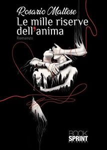 Le mille riserve dell’anima