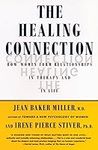 The Healing Connection: How Women F