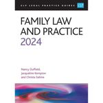 Family Law and Practice 2024: Legal Practice Course Guides (LPC)