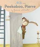 Peekaboo, Pierre (A Blabla Book)