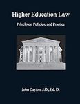 Higher Education Law: Principles, P