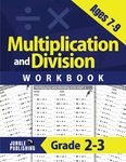 Multiplication and Division Workbook for Ages 7-9: Math Practice Book for 2nd and 3rd Grade | Year 3-4 - KS2 Maths |