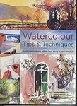 Watercolour Tips & Techniques (Wate
