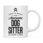 Andaz Press 11oz. Ceramic Coffee Tea Mug Thank You Gift, This is What an Awesome Dog Sitter Looks Like, 1-Pack