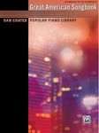 Dan Coates Popular Piano Library -- Great American Songbook