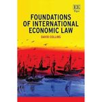 Foundations of International Economic Law