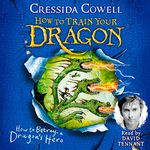 How to Betray a Dragon's Hero: How to Train Your Dragon, Book 11