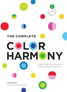 The Complete Color Harmony: Deluxe Edition: Expert Color Information for Professional Color Results (English Edition)