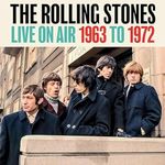 The Rolling Stones - Live On Air 1963 To 1972 Box Set