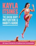 The Bikini Body Motivation & Habits Guide