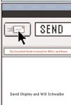 Send: The Essential Guide To Email For Office And Home