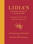 Lidia's Mastering the Art of Italia