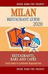 Milan Restaurant Guide 2020: Best R