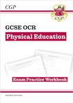 New GCSE Physical Education OCR Exam Practice Workbook (CGP OCR GCSE PE)