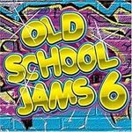 Old School Jams 6